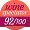 2014 Wine Spectator 92/100